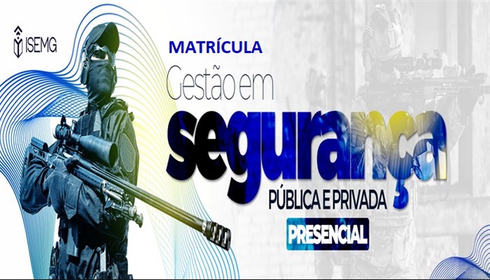 Gestão de segurança pública e privada presencial 